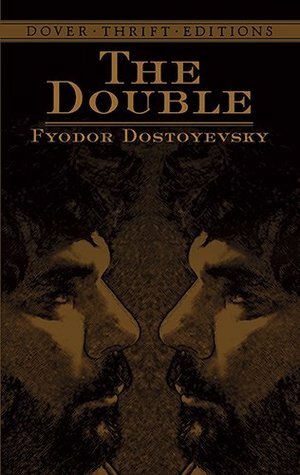 The Double by Constance Garnett, Fyodor Dostoevsky