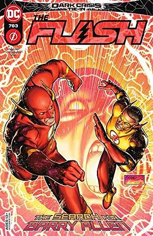 The Flash (2016-2023) #783 by Jeremy Adams, Jeremy Adams, Brandon Peterson, Michael Atiyeh