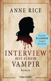 Interview mit einem Vampir by Anne Rice