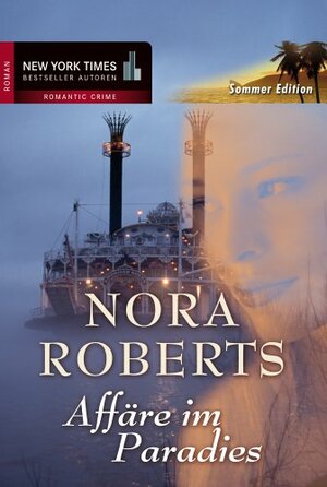 Affäre im Paradies by Nora Roberts