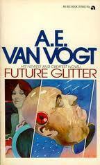 Future glitter by A.E. van Vogt