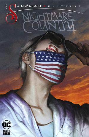 The Sandman Universe: Nightmare Country Vol. 1 by Lisandro Estherren, James Tynion IV