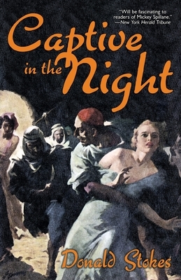 Captive in the Night by Donald Stokes
