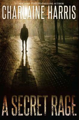 A Secret Rage by Charlaine Harris