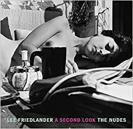 A Second Look: The Nudes by Lee Friedlander