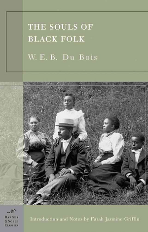 The Souls of Black Folk by W.E.B. Du Bois