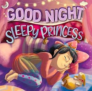 Goodnight Sleepy Princess by Igloo Books