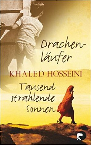 Drachenläufer / Tausend strahlende Sonnen by Khaled Hosseini