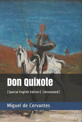 Don Quixote: (special English Edition) (Annotated) by Miguel de Cervantes