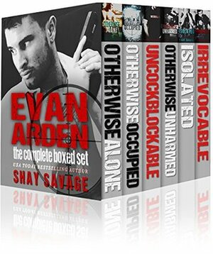 Evan Arden: The Complete Boxed Set by Shay Savage