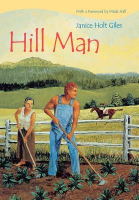 Hill Man by Janice Holt Giles