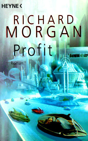 Profit by Karsten Singelmann, Richard K. Morgan