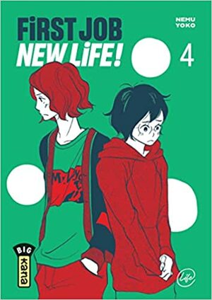 First job, New Life !, tome 4 by Yōko Nemu