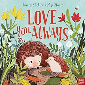 Love You Always by Migy Blanco, Frances Stickley