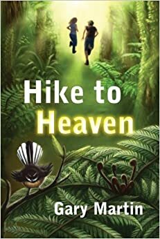 Hike to Heaven by Gary Martin