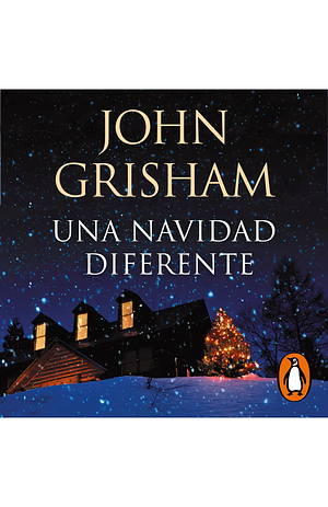 Una Navidad diferente by John Grisham