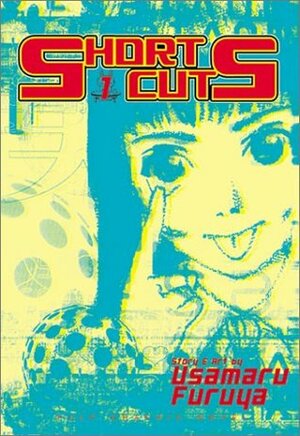 Short Cuts, Vol. 1 by Usamaru Furuya