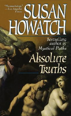 Absolute Truths by Susan Howatch