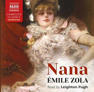 Nana by Émile Zola