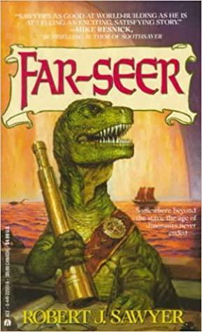 Far-Seer by Robert J. Sawyer