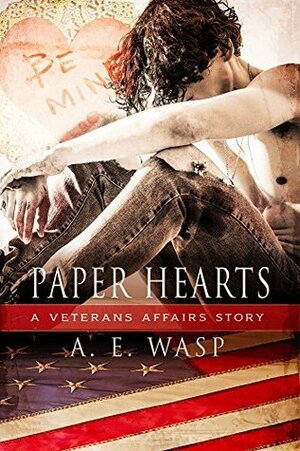 Paper Hearts by A.E. Wasp