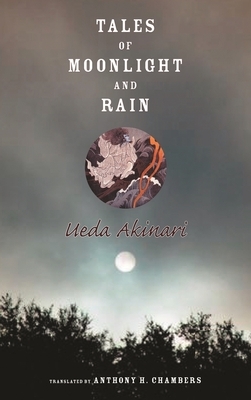 Tales of Moonlight and Rain by Akinari Ueda
