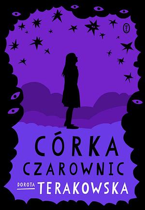 Córka Czarownic by Dorota Terakowska