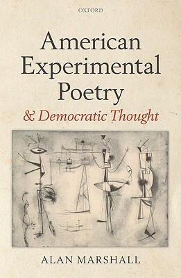 American Experimental Poetry by Alan Marshall