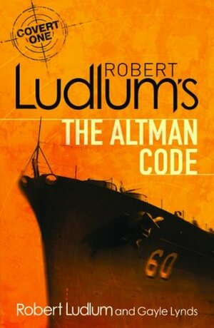 Robert Ludlum's The Altman Code by Gayle Lynds, Robert Ludlum