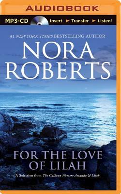 For the Love of Lilah by Nora Roberts