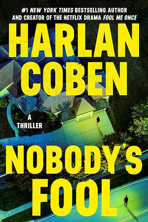 Nobody’s Fool by Harlan Coben