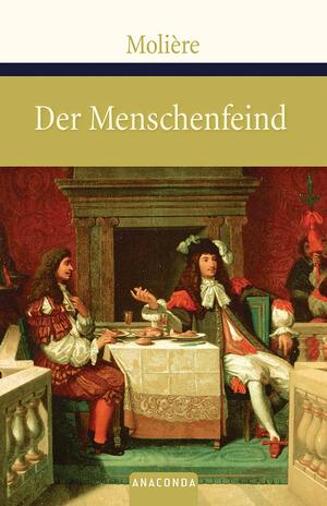 Der Menschenfeind by Molière