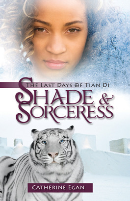 Shade & Sorceress by Catherine Egan