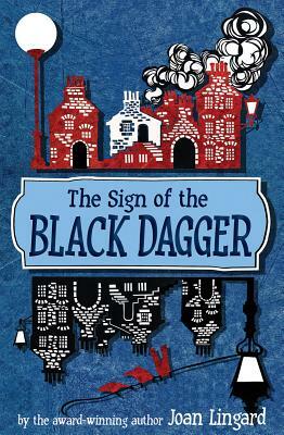 The Sign of the Black Dagger by Joan Lingard
