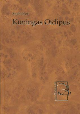 Kuningas Oidipus by Sophocles, Sophocles, Ülo Torpats, Ain Kaalep