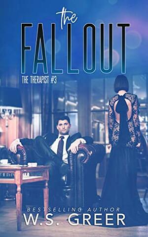The Fallout by W.S. Greer