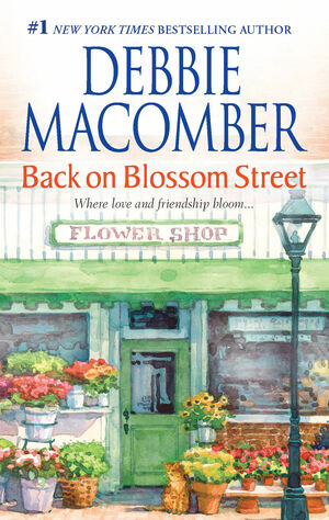 Back on Blossom Street by Debbie Macomber