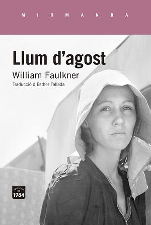 Llum d'agost by William Faulkner