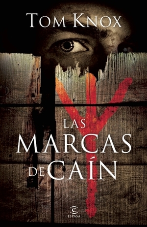 Las Marcas de Caín by Tom Knox