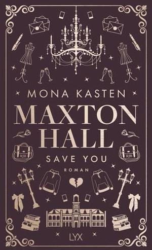 Save You: Special Edition by Mona Kasten