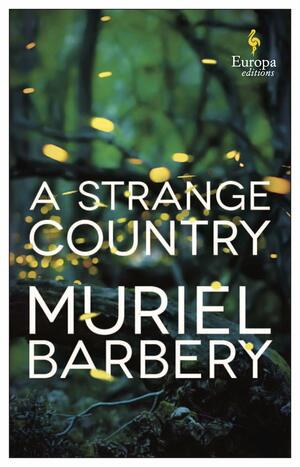 A Strange Country by Alison Anderson, Muriel Barbery