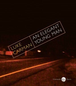 An Elegant Young Man by Luke Carman