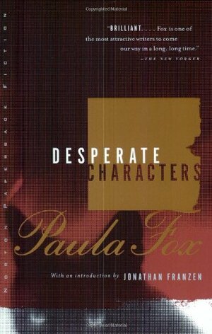 Desperate Characters by Paula Fox