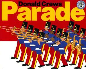 Parade by Donald Crews