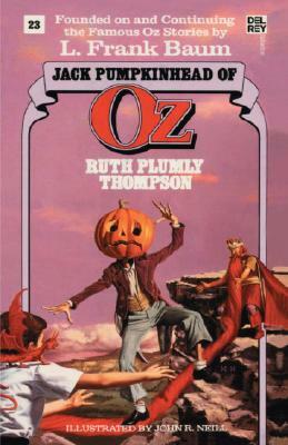 Jack Pumpkinhead of Oz (the Wonderful Oz Books, #23) by Ruth Plumly Thompson