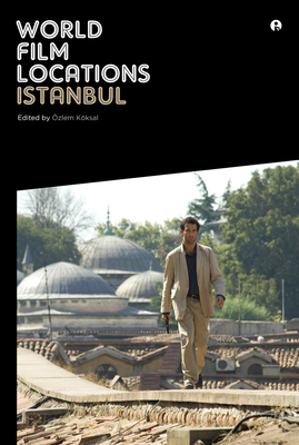 World Film Locations: Istanbul by 