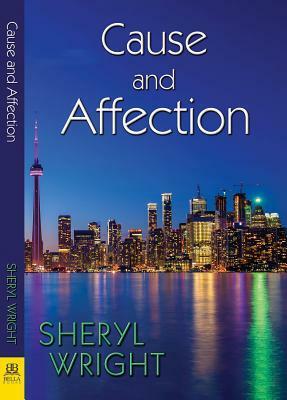 Cause and Affection by Sheryl Wright