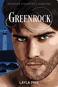 Greenrock by Layla Pine