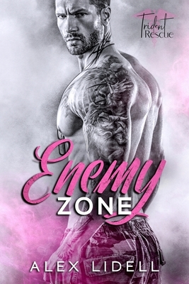 Enemy Zone by Alex Lidell