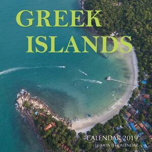 Greek Islands Calendar 2019: 16 Month Calendar by Mason Landon